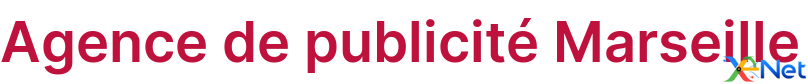 Agence de publicité Marseille